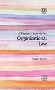 Cover of A Research Agenda for Organizational Law