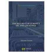 Cover of European Energy Studies Volume 11: The Security of Europe's Oil and Gas Supply