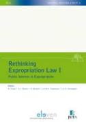 Cover of Rethinking Expropriation Law I: Context, Criteria, and Consequences of Expropriation