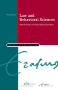 Cover of Law and Behavioral Sciences: Why We Need Less Purity Rather than More