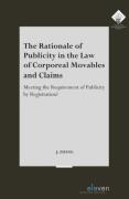 Cover of The Rationale of Publicity in the Law of Corporeal Movables and Claims: Meeting the Requirement of Publicity by Registration?