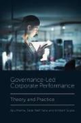 Cover of Governance-Led Corporate Performance: Theory and Practice