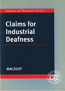 Cover of Claims for Industrial Deafness: A Practitioner's Guide