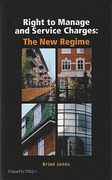 Cover of Right to Manage and Service Charges: The New Regime