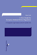 Cover of A New Model for European Medical Device Regulation