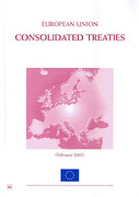 Cover of European Union Consolidated Treaties (February 2003): Consolidated Versions of the Treaty on European Union and of the Treaty Establishing the European Community