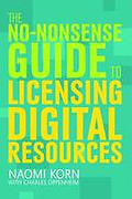 Cover of The No-nonsense Guide to Licensing Digital Resources 