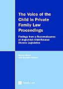 Cover of The Voice of the Child in Private Law Proceedings