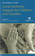 Cover of The Children Act 1989: Local Authority Support for Children and Families