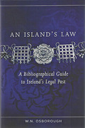 Cover of An Island's Law: A Bibliographical Guide to Ireland's Legal Past