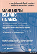 Cover of Mastering Islamic Finance: A Practical Guide to Sharia-Compliant Banking, Investment and Insurance