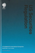 Cover of US Securities Regulation: A Guidebook for International Companies