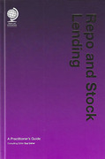 Cover of Repo and Stock Lending: A Practitioner's Guide