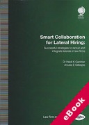 Cover of Smart Collaboration for Lateral Hiring: Successful Strategies to Recruit and Integrate Laterals in Law Firms (eBook)