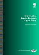 Cover of Bridging the Gender Pay Gap in Law Firms