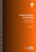 Cover of Carbon Capture and Storage: The Legal Landscape of Climate Change Mitigation Technology