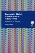 Cover of Successful Digital Transformation in Law Firms: A Question of Culture