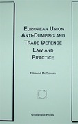 Cover of EU Anti-Dumping and Trade Defence Law and Practice Looseleaf
