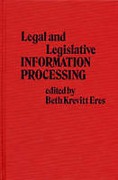 Cover of Legal and Legislative Information Processing