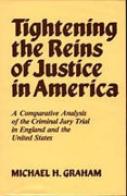 Cover of Tightening the Reins of Justice in America