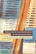 Cover of Democracy and Constitutionalism in the European Union