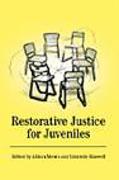Cover of Restorative Justice for Juveniles: Conferencing, Mediation and Circles