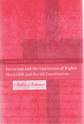 Cover of Terrorism and the Limitation of Rights: The ECHR and the US Constitution