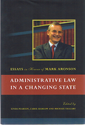 Cover of Administrative Law in a Changing State: Essays in Honour of Mark Aronson