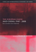 Cover of The European Union and China, 1949-2008: Basic Documents and Commentary