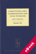 Cover of Competition Laws, Globalisation and Legal Pluralism: China's Experience (eBook)