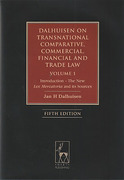 Cover of Dalhuisen on Transnational and Comparative Commercial, Financial and Trade Law: Volume 1 Introduction - The New Lex Mercatoria and its Sources