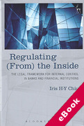 Cover of Regulating (From) the Inside: The Legal Framework for Internal Controls in Banks and Financial Institutions (eBook)