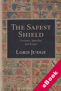 Cover of The Safest Shield: Lectures, Speeches and Essays (eBook)