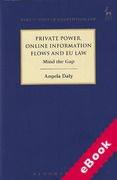 Cover of Private Power, Online Information Flows and EU Law: Mind the Gap (eBook)