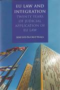 Cover of EU Law and Integration: Twenty Years of Judicial Application of EU Law