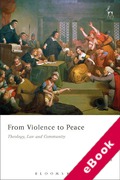 Cover of From Violence to Peace: Theology, Law and Community (eBook)