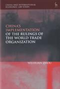 Cover of China&#8217;s Implementation of the Rulings of the World Trade Organisation