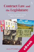 Cover of Contract Law and the Legislature: Autonomy, Expectations, and the Making of Legal Doctrine (eBook)