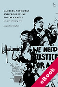 Cover of Lawyers, Networks and Progressive Social Change: Lawyers Changing Lives (eBook)