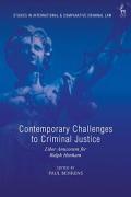 Cover of Contemporary Challenges to Criminal Justice: Liber Amicorum for Ralph Henham