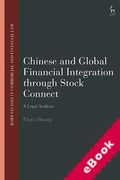 Cover of Chinese and Global Financial Integration Through 'Stock Connect': A Legal Analysis (eBook)