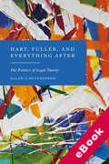 Cover of Hart, Fuller, and Everything After: The Politics of Legal Theory (eBook)