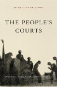 Cover of The People's Courts: Pursuing Judicial Independence in America