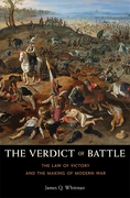 Cover of The Verdict of Battle: The Law of Victory and the Making of Modern War