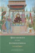 Cover of Boundaries of the International: Law and Empire