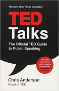 Cover of TED Talks: The official TED guide to public speaking: Tips and tricks for giving unforgettable speeches and presentations