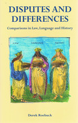 Cover of Disputes and Differences: Comparisons in Law, Language and History