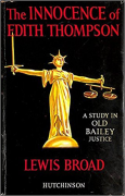 Cover of The Innocence of Edith Thompson: A Study in Old Bailey Justice