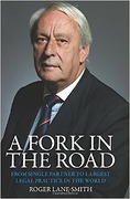 Cover of A Fork in the Road: From Single Partner to Largest Legal Practice in the World