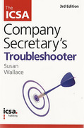 Cover of The ICSA Company Secretary's Troubleshooter 